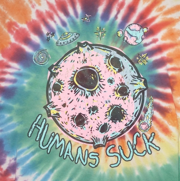 Humans Suck Aliens Space Colorful Tie-Dye T-Shirt Medium - Picture 3 of 5